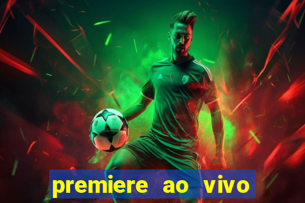 premiere ao vivo gratis futebol